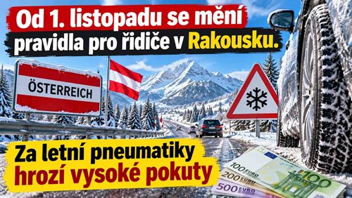 Od 1. listopadu se mění pravidla pro řidiče v Rakousku. Za letní pneumatiky hrozí vysoké pokuty
