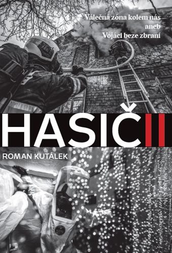 Pokračování knihy HASIČI je tu