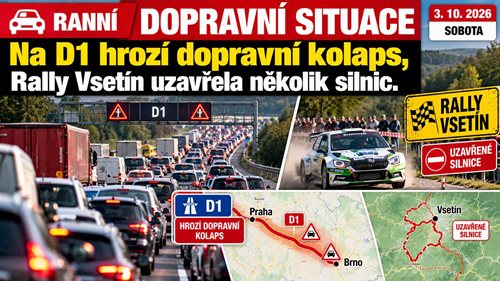 Ranní dopravní situace: Na D1 hrozí dopravní kolaps, Rally Vsetín uzavřela několik silnic