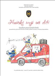 Hasičské myši učí děti - soubor pracovních listů pro učitele ZŠ